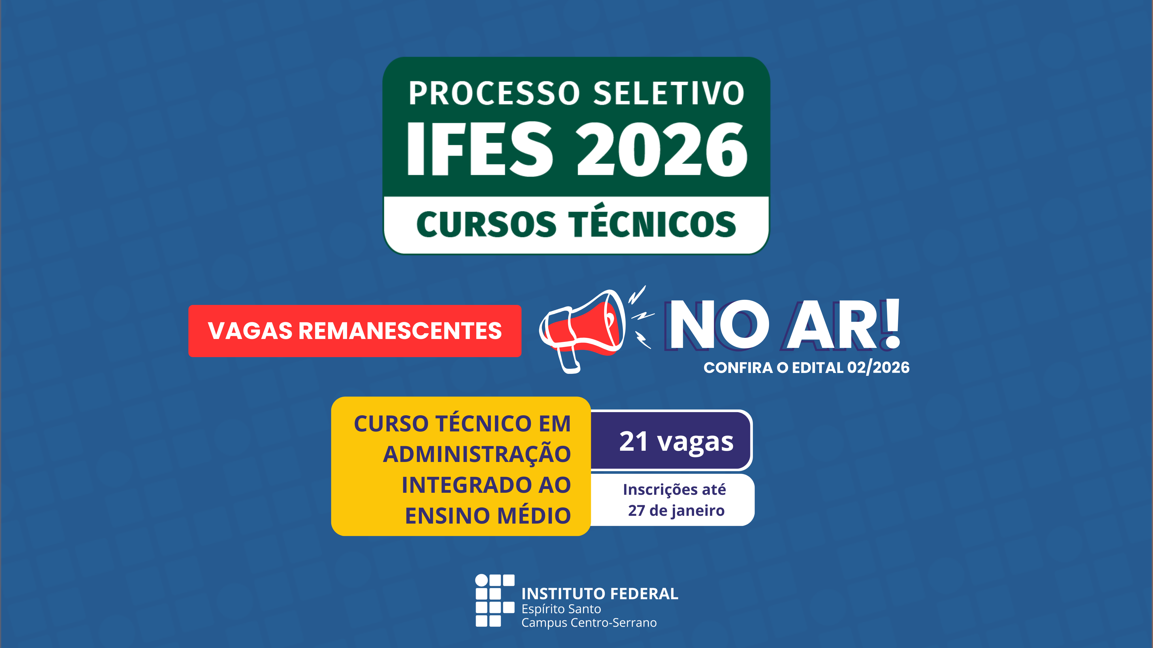 Vagas Remanescentes - Curso Técnico em administraçao 2026