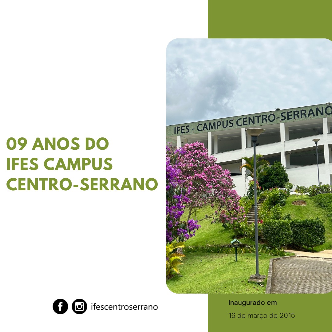 09 anos do campus Centro-Serrano